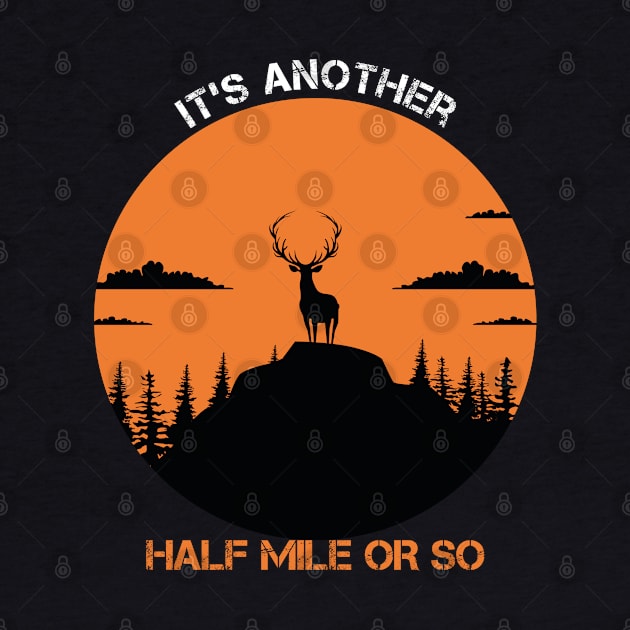 it's Another Half Mile Or So by Coolthings